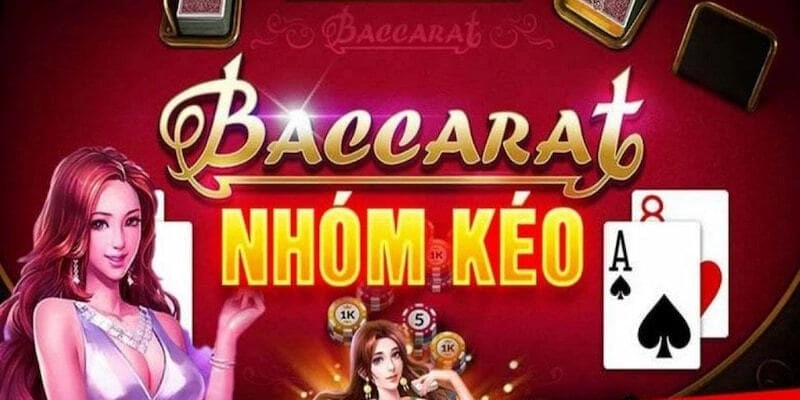 kéo baccarat